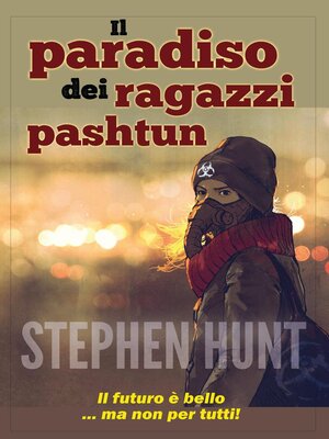 cover image of Il Paradiso del Ragazzo Pashtun